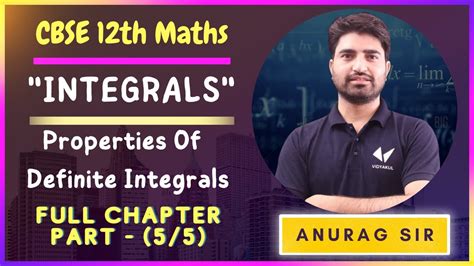 Integrals Integration Class 12 Maths Definite Integrals Properties