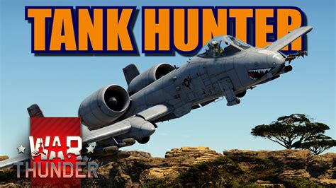 War Thunder A10 Warthog The Ultimate Tank Killer YouTube