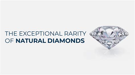 The Exceptional Rarity of Natural Diamonds