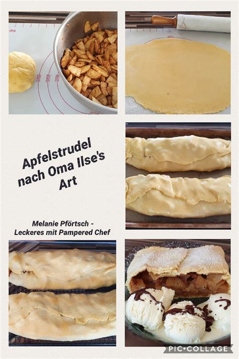 Apfelstrudel Nach Oma Ilse S Art Melanie Pf Rtsch Leckeres Mit