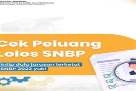 Prodi Perguruan Tinggi Terketat Snbp Peta Perjuangan Menuju