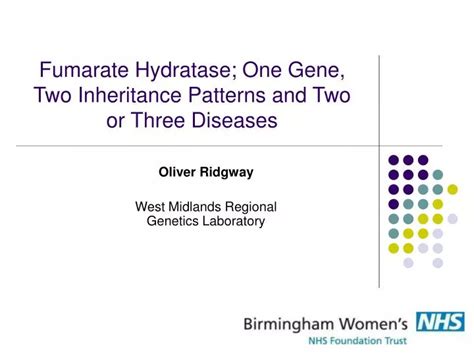 Ppt Fumarate Hydratase One Gene Two Inheritance Patterns And Two Or