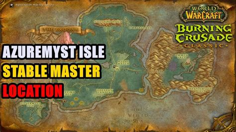 Azuremyst Isle Stable Master Location Wow Tbc Youtube