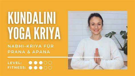 Aktiviere deine Kundalini Kundalini Yoga Nabhi Kriya für Prana Yoga