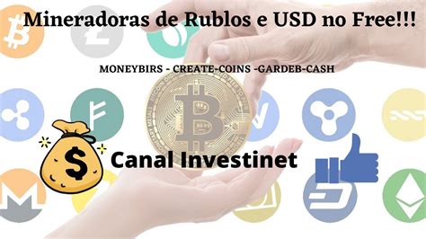 Mineradoras De Rublos E USD No FREE YouTube