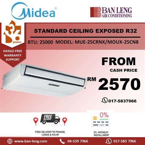 Midea Standard Non Inverter Ceiling Exposed R32 Mue 25crnxmoux 25cn8 Ban Leng Air