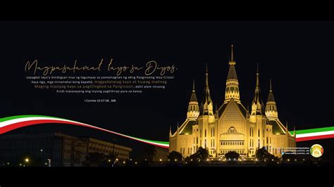 Happy 106th Year Anniversary Of The Iglesia Ni Cristo Church Of