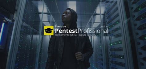 Desec Novo Pentest Profissional Cursos Pirata