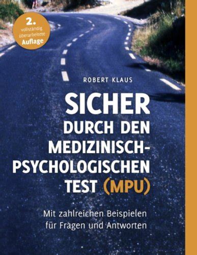 Mpu Medizinisch Psychologische Untersuchung