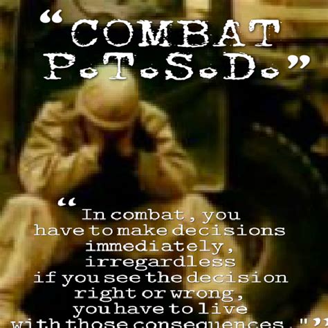 Ptsd Quotes From Soldiers Quotesgram