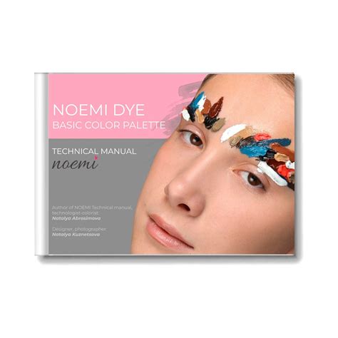 Noemi Hybrid Dye Technical Manual - FREE E-BOOK - The Beauty House Shop