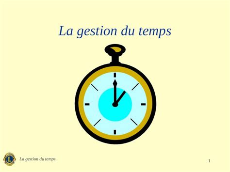 PPT La Gestion Du Temps 1 2 Les Avantages De La Gestion Du Temps