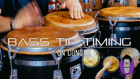 Bass Tip Timing Exercise On Congas YouTube