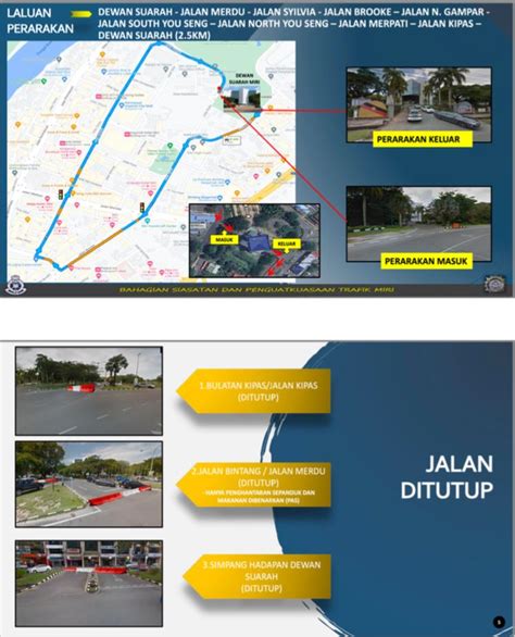 Penutupan Jalan Dan Lencongan Di Miri Sempena Perarakan Maulidur Rasul