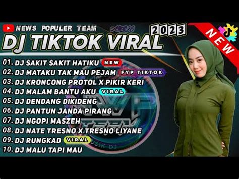 DJ TIKTOK TERBARU 2023 DJ SAKIT SAKIT HATIKU REMIX TUHAN IKHLASKAN