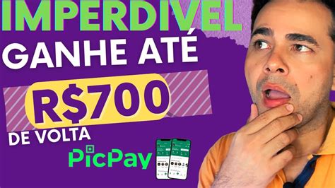 PICPAY PIX PARCELADO GANHE ATÉ R 700 DE VOLTA RENDA EXTRA YouTube