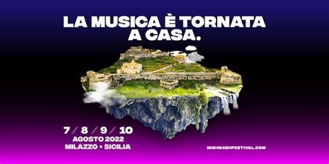 La Musica Elettronica Al Castello Di Milazzo Torna Il Mish Mash