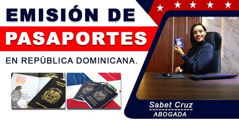 EMISIÓN DE PASAPORTES EN REPÚBLICA DOMINICANA YouTube