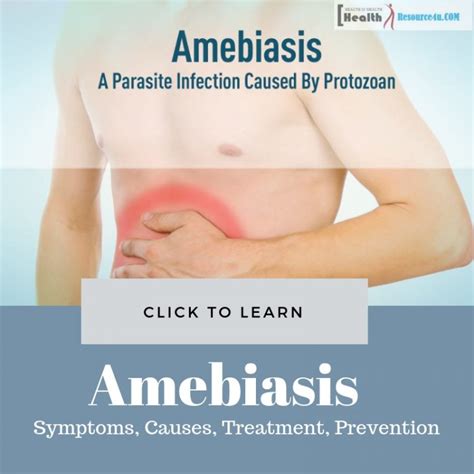 Amebiasis Symptoms Causes Treatment And Prevention