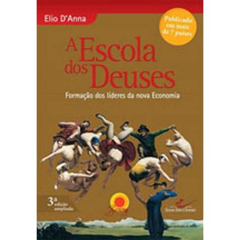 Livro A Escola Dos Deuses - A ESCOLA DOS DEUSES - martinsfontespaulista