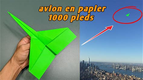 AVION EN PAPIER 1000 PIEDS Comment Fabriquer Un Avion En Papier