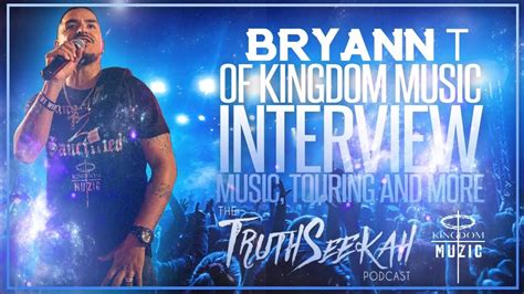 Bryann T Of Kingdom Music Interview Spirituality Touring Music And More