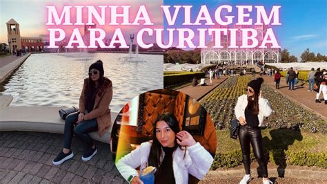 VLOG DA MINHA VIAGEM PARA CURITIBA YouTube