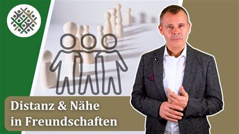 Distanz und Nähe in Freundschaften und Bekanntschaften persönliche