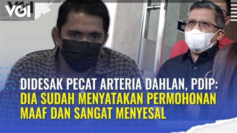 Video Pdip Tak Akan Pecat Arteria Dahlan Terkait Pernyataannya Yang