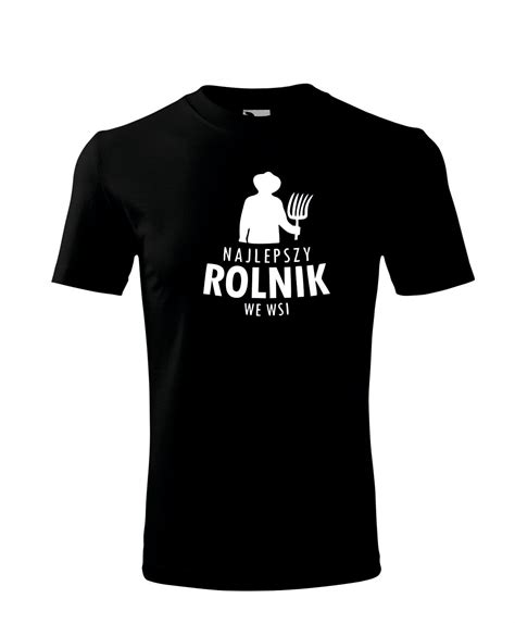 Koszulka T Shirt Najlepszy Rolnik We Wsi M Ska Allegro Pl