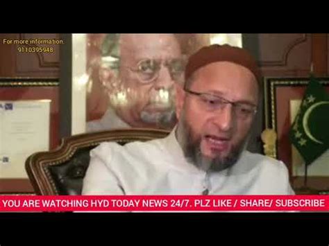 AIMIM PRESIDENT BARRISTER ASADUDDIN OWAISI ADDRESSED PRESS CONFERENCE