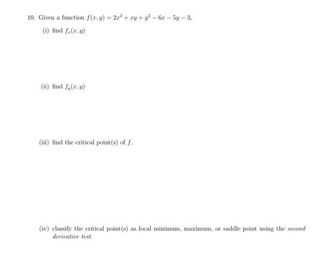 Solved 10 Given A Function F X Y 2x2 Xy Y2−6x−5y−3 I