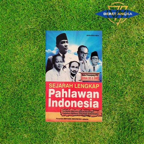 Jual Buku Sejarah Lengkap Pahlawan Indonesia Shopee Indonesia