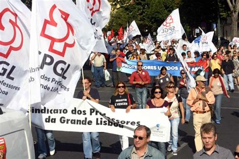 Imagens Das Manifesta Es Da Cgtp In Em Lisboa E No Porto Fenprof