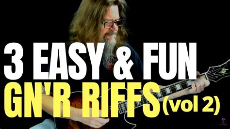 3 Fun Easy Guns N Roses Riffs Vol 2 YouTube