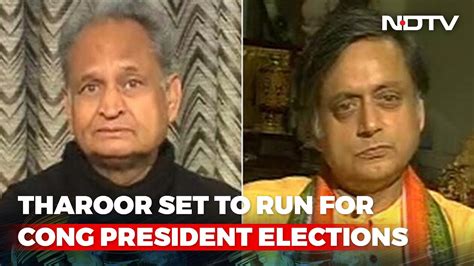 Shashi Tharoor Vs Ashok Gehlot Likely For Congress President Youtube