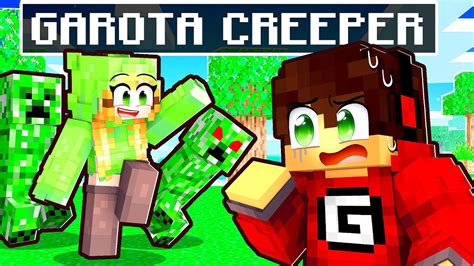 Garota Creeper Se Apaixonou Por Mim No Minecraft Youtube