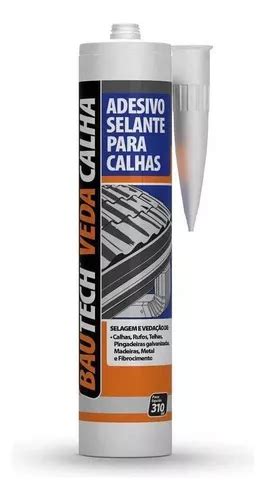 Bautech Veda Calha Rufo Telha Selante Silicone 310ml Cinza MercadoLivre