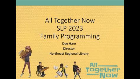 2023 CSLP All Together Now For Families With Dee YouTube