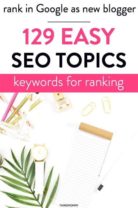 seo topic ideas  writing   blog post twins mommy