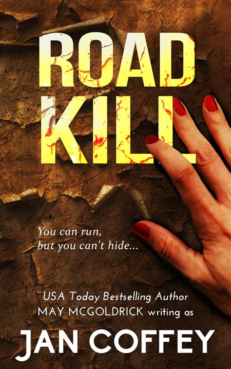 Road Kill Ebook By Jan Coffey Epub Rakuten Kobo Australia