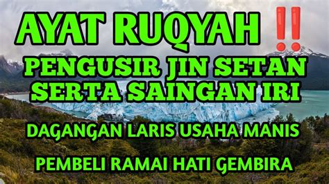 Ayat Ruqyah Pembuka Rezeki Penglaris Dagangan Usaha Lancar Pembeli