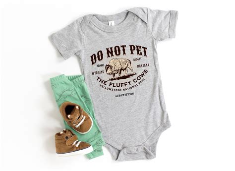 Do Not Pet the Fluffy Cows Baby Bodysuit - Yellowstone National Park