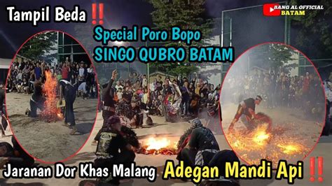 Tampil Bedaspecial Poro Bopo Singo Qubro Batam Jaranan Dor Khas