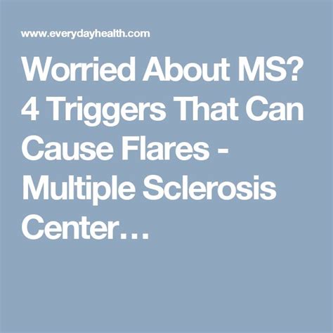 Common Triggers for an MS Flare Ups | Fightmsdaily