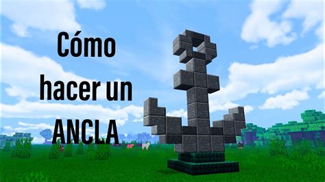 Como Hacer Un ANCLA En Minecraft PE 2020 YouTube