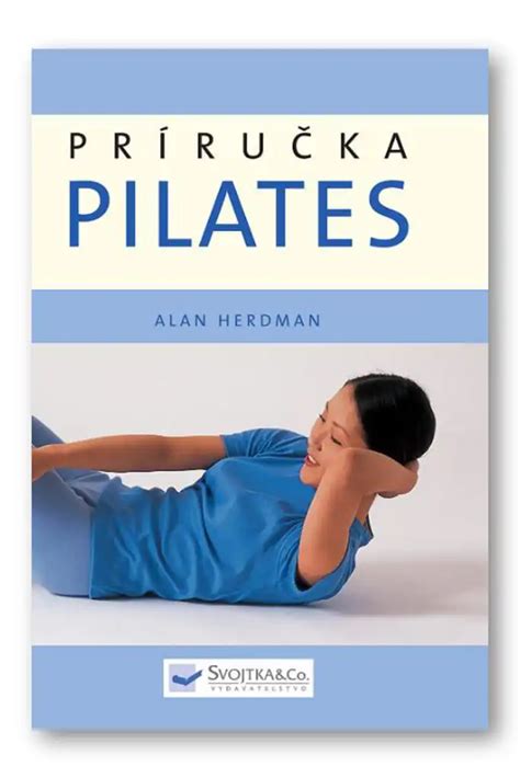 Pilates Príručka Kníhkupectvo Čas na ticho