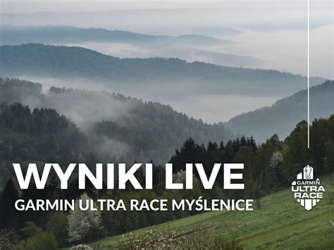 Wyniki Live Gur My Lenice Garmin Ultra Race