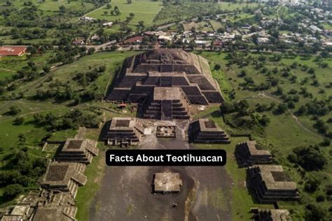 10 Facts About Teotihuacan Have Fun With History