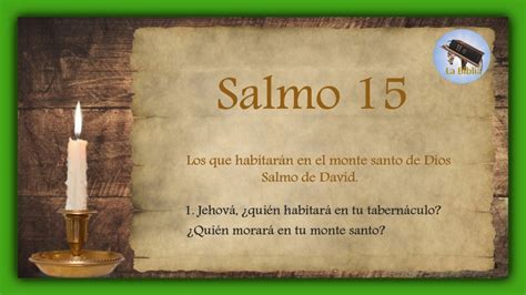 Los Que Habitar N En El Monte Santo De Dios Salmo Youtube